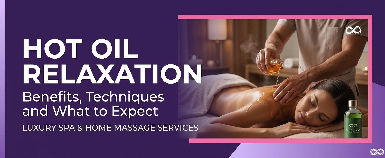 Hot oil relaxation massage for stress relief and muscle relaxation