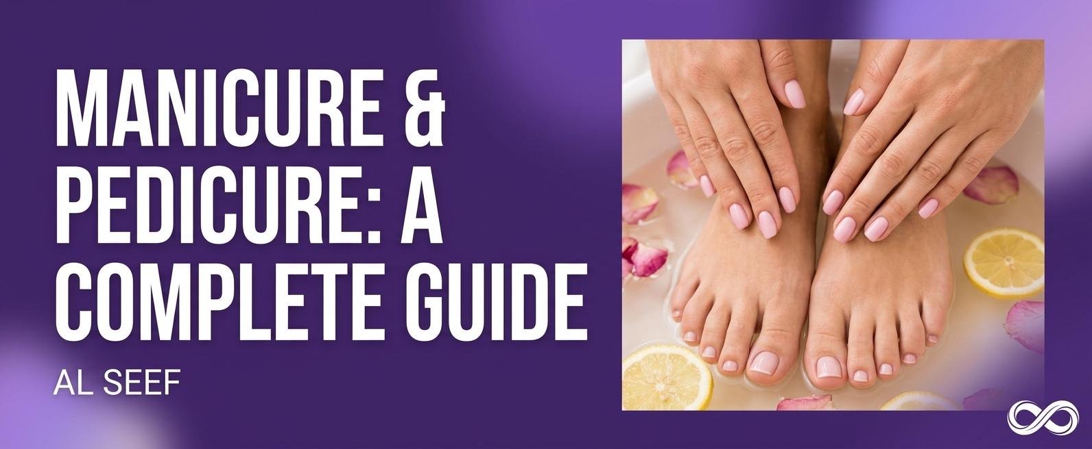 Manicure and pedicure in Al Seef for nail care