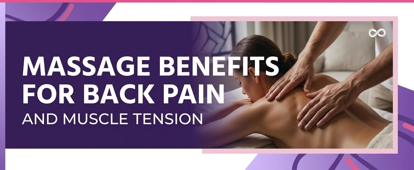 Massage for back pain and muscle tension relief