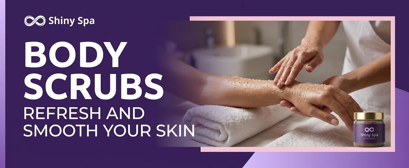 Body scrub treatment for smooth and refreshed skin