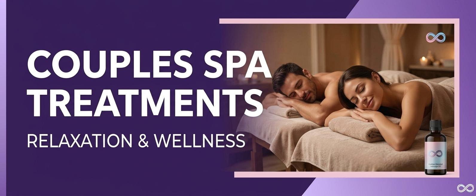 Couples spa treatments for relaxation and wellness