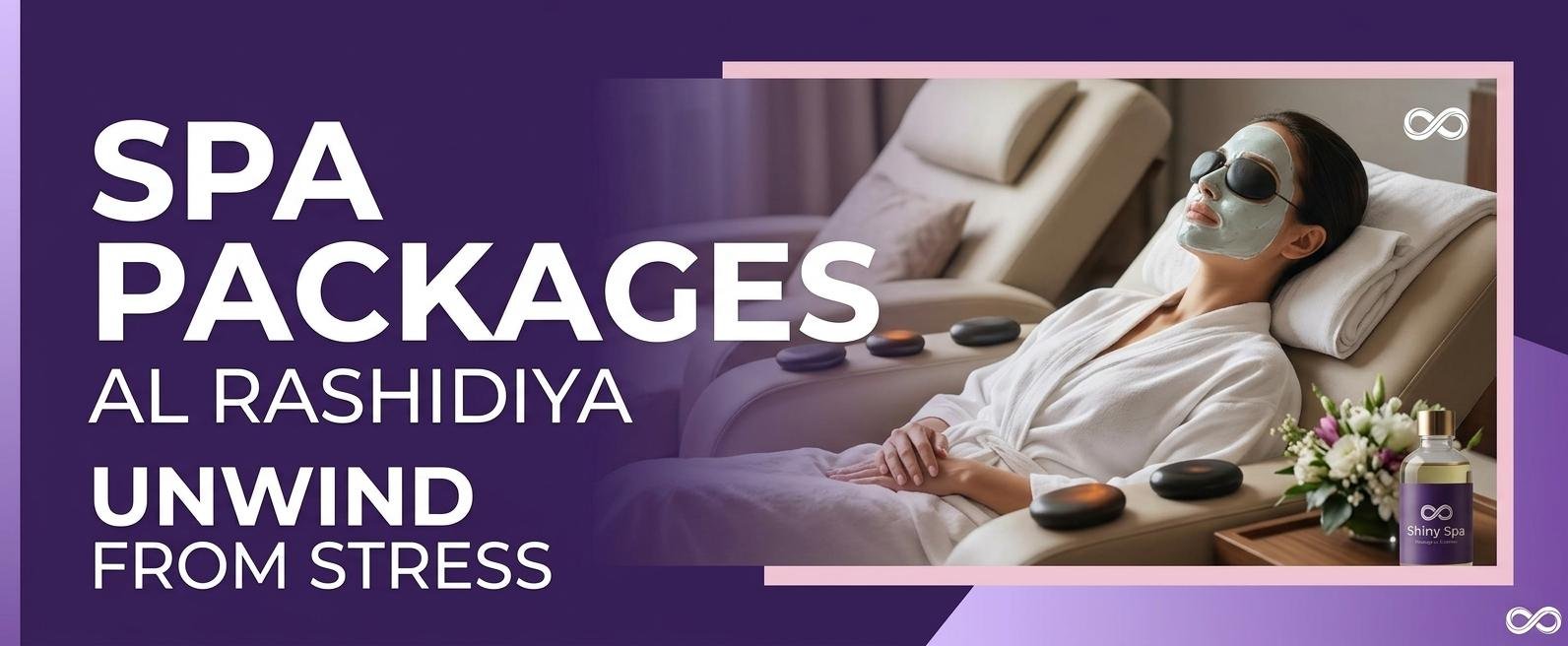 Spa packages in Al Rashidiya for relaxation and stress relief