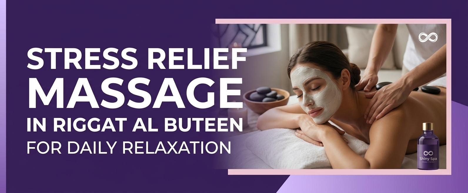 Massage for stress relief in Riggat Al Buteen